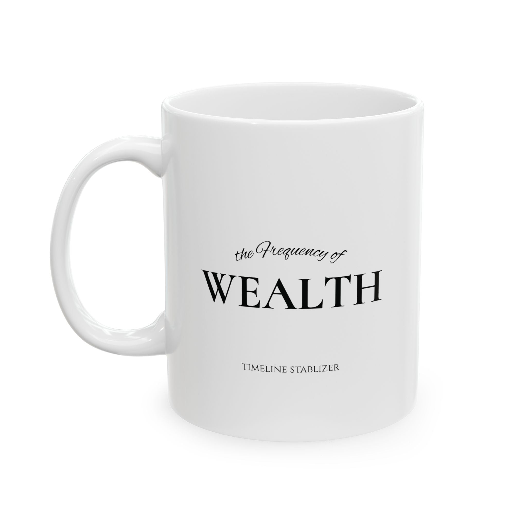 WEALTH FREQUENCY Mug